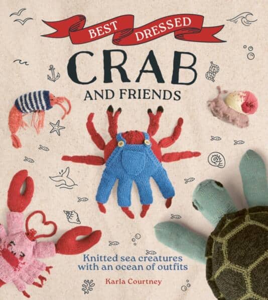 Karla Courtney : Best Dressed Crab and Friends