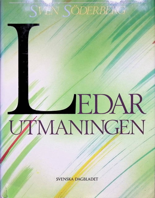 Karlöf, Bengt ; Söderberg, Sven : Ledarutmaningen