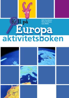 Karlsson, Hanna ; Molin, Lena ; Haraldsson, Kjell : Koll på Europa År 5 Aktivitetsbok