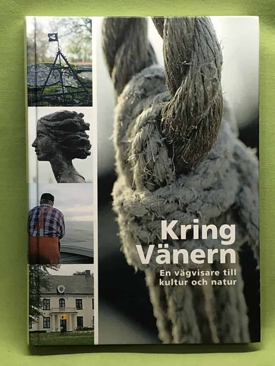 Karlsson, Helena ; Gunnarsson, Anna ; Big Lakes (projekt) ; Vänermuseet : Kring Vänern