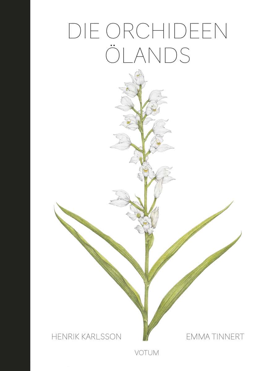 Karlsson, Henrik; Tinnert, Emma : Die Orchideen Ölands