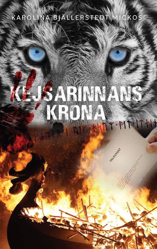 Karolina Bjällerstedt Mickos : Kejsarinnans krona