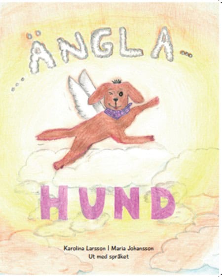 Karolina Larsson : Änglahund