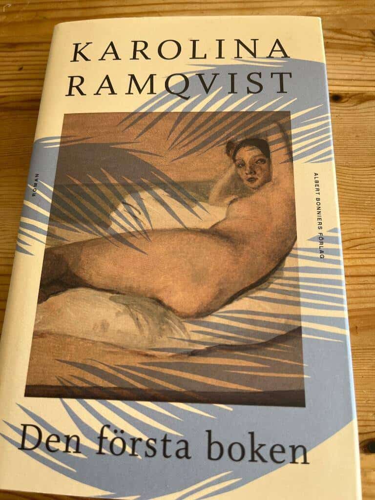 Karolina Ramqvist : Den första boken