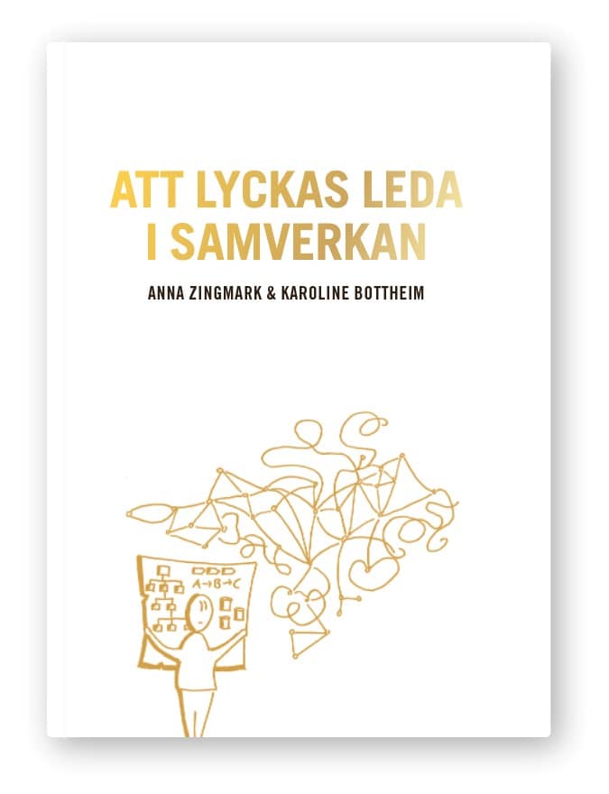 Karoline Bottheim : Att lyckas leda i samverkan