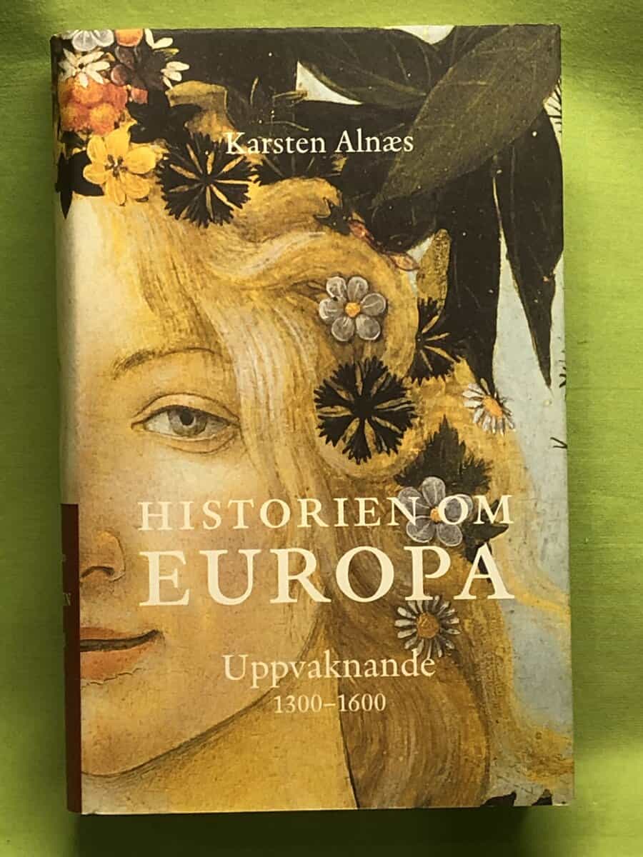 Karsten Alnæs : Historien om Europa