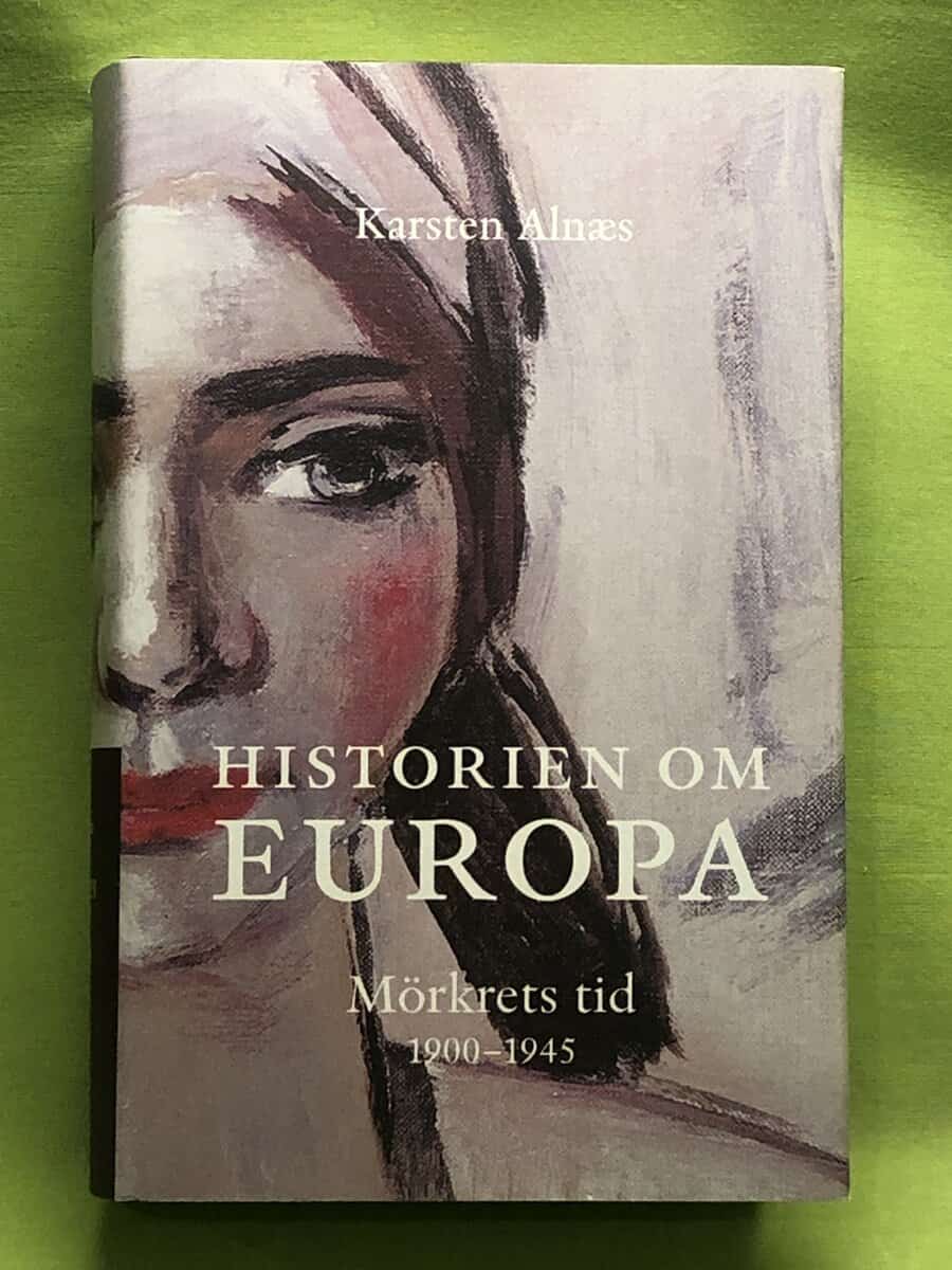 Karsten Alnæs : Historien om Europa