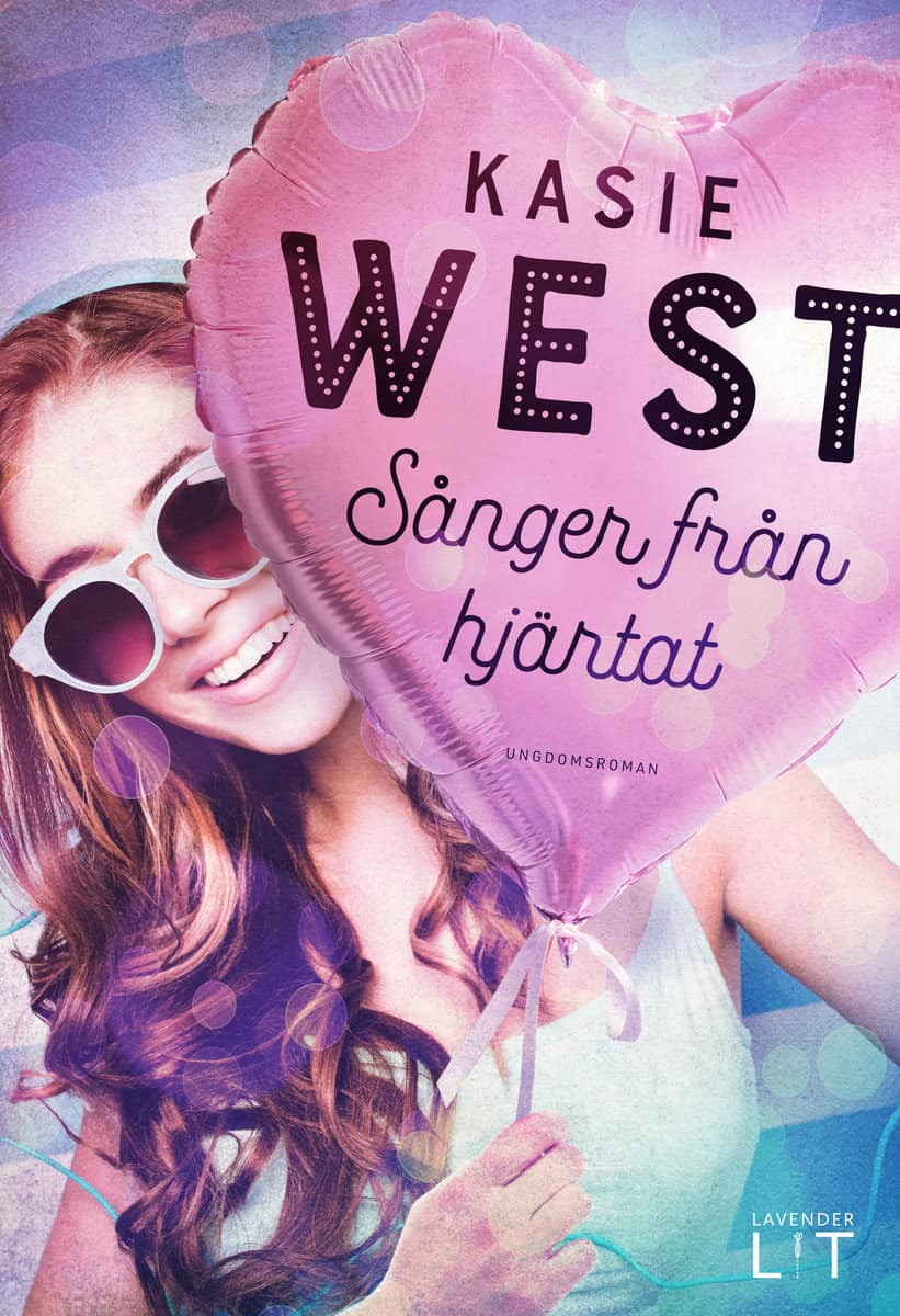 Kasie West : Sånger från hjärtat