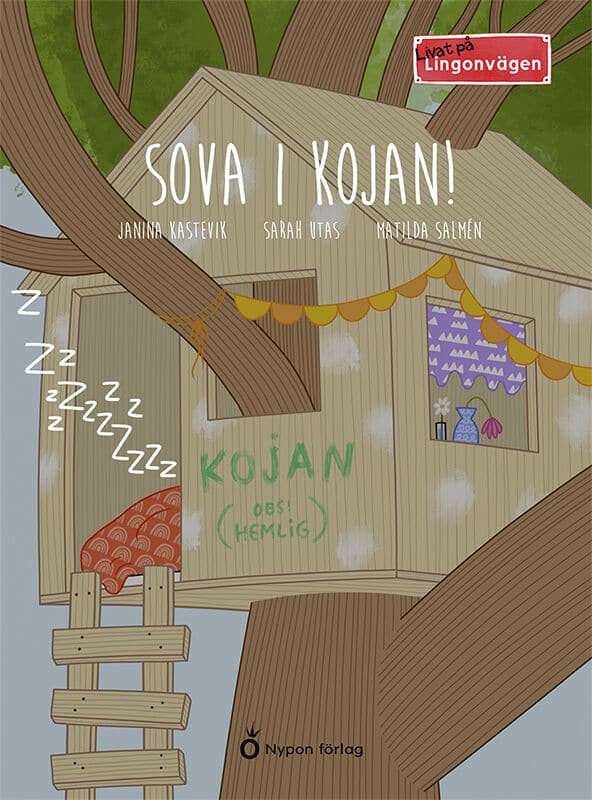 Kastevik, Janina ; Utas, Sarah : Sova i kojan