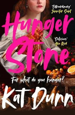 Kat Dunn : Hungerstone
