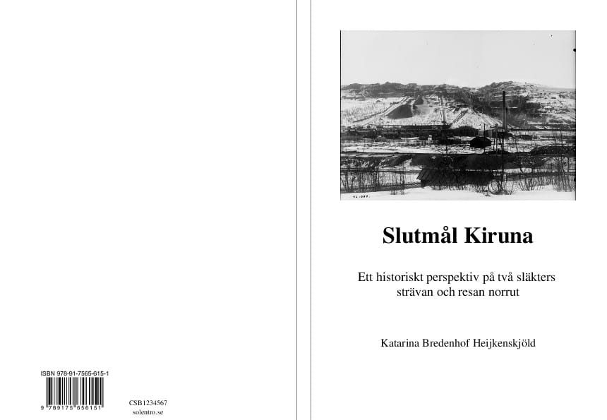 Katarina Bredenhof Heijkenskjöld : Slutmål Kiruna