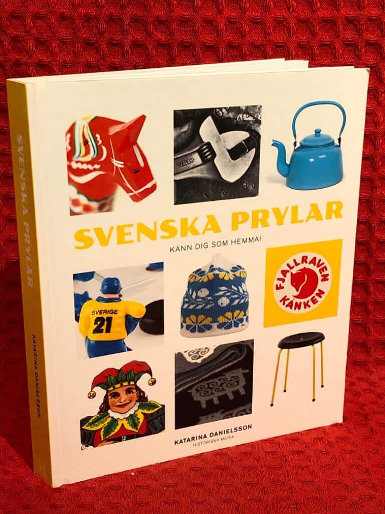 Katarina Danielsson : Svenska prylar