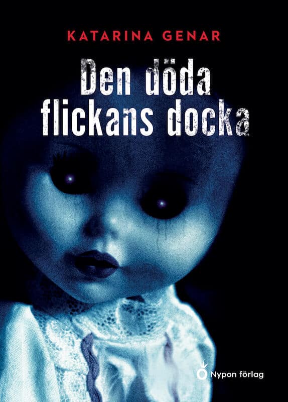 Katarina Genar : Den döda flickans docka