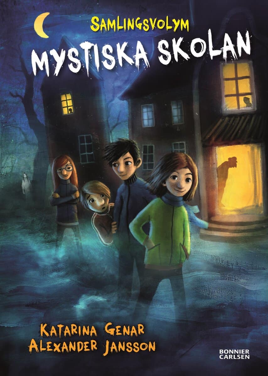 Katarina Genar : Mystiska skolan. Samlingsvolym