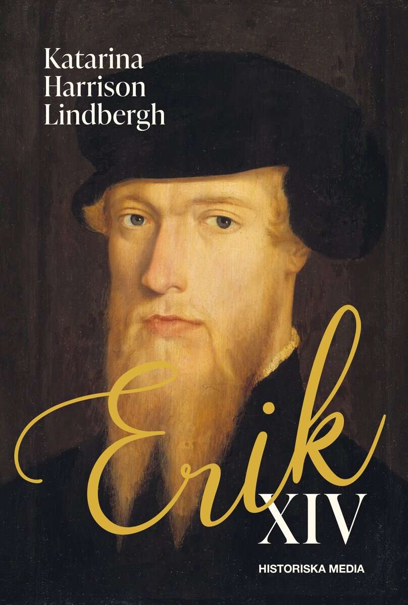 Katarina Harrison Lindbergh : Erik XIV
