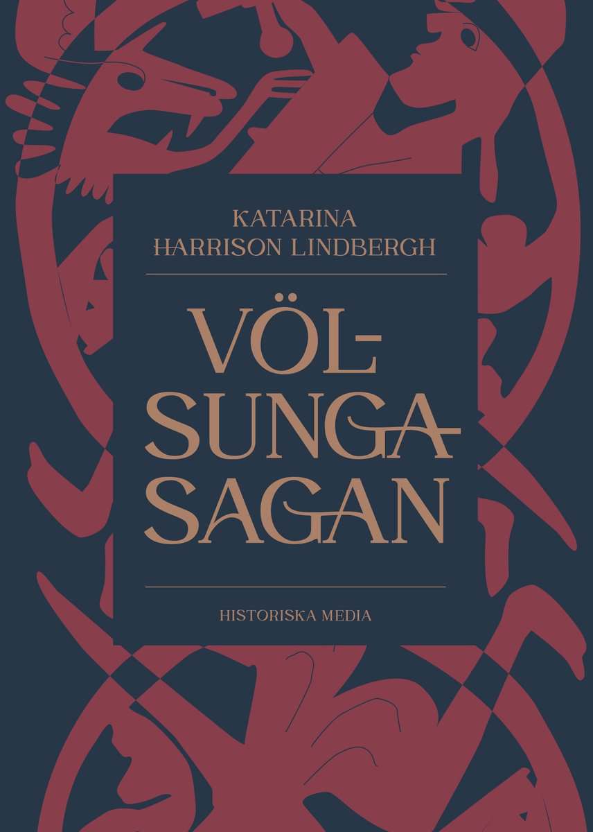 Katarina Harrison Lindbergh : Völsungasagan