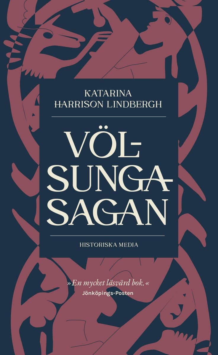 Katarina Harrison Lindbergh : Völsungasagan