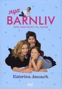 Katarina Janouch : Nya Barnliv