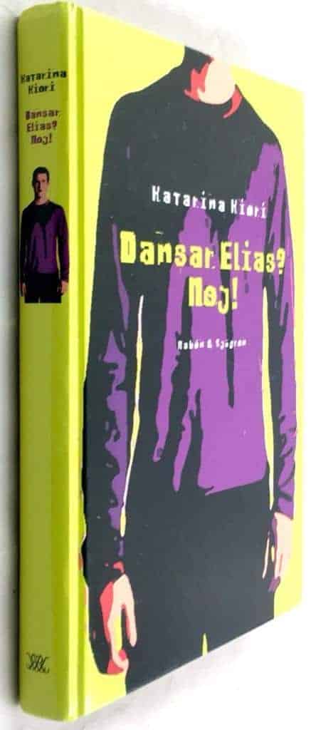 Katarina Kieri : Dansar Elias? Nej!