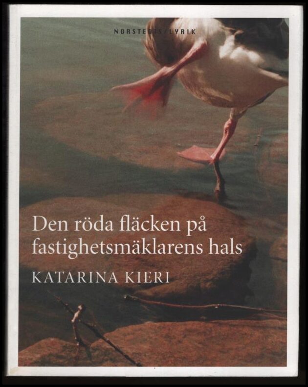 Katarina Kieri : Den röda fläcken på fastighetsmäklarens hals