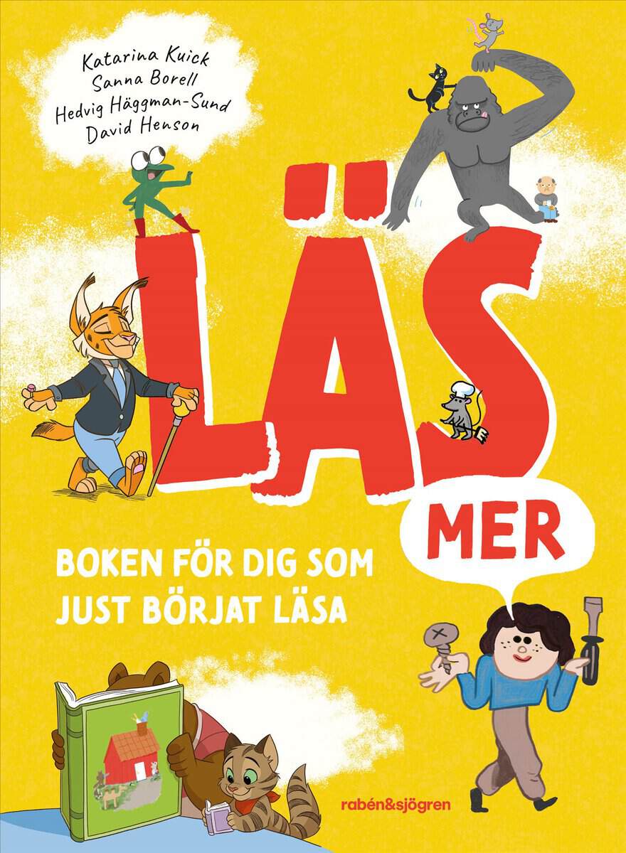Katarina Kuick : Läs mer : boken för dig som just börjat läsa