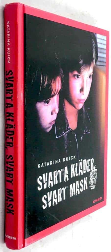 Katarina Kuick : Svarta kläder, svart mask