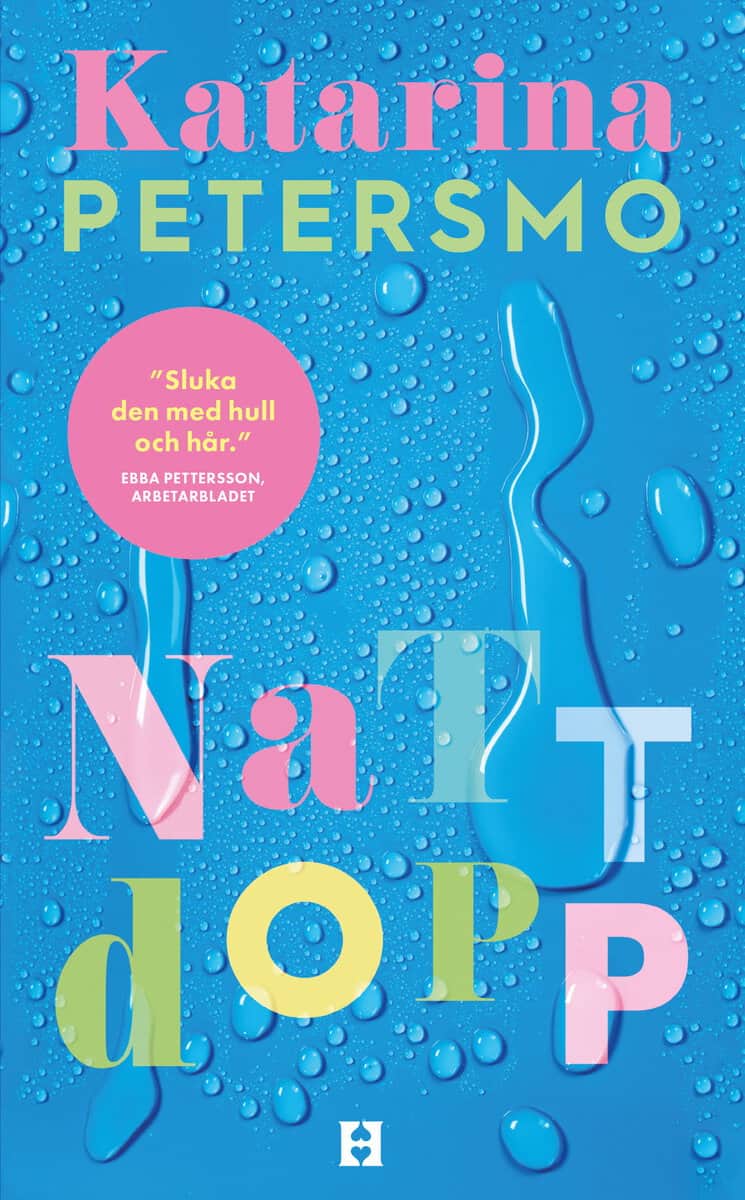 Katarina Petersmo : Nattdopp