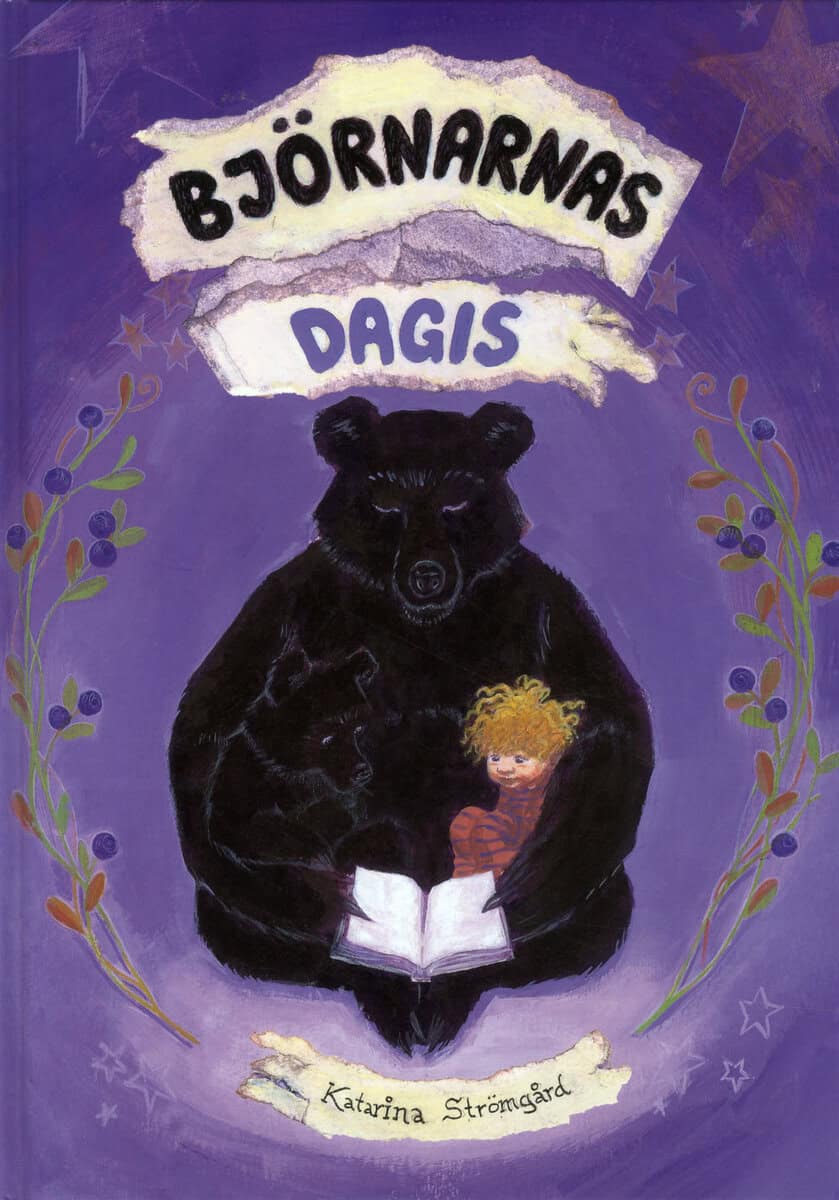 Katarina Strömgård : Björnarnas dagis