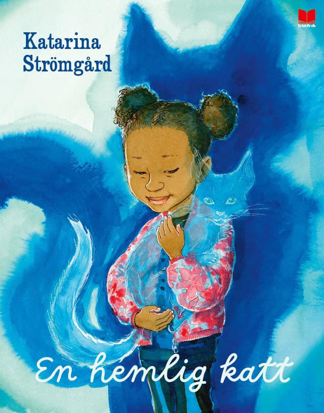 Katarina Strömgård : En hemlig katt