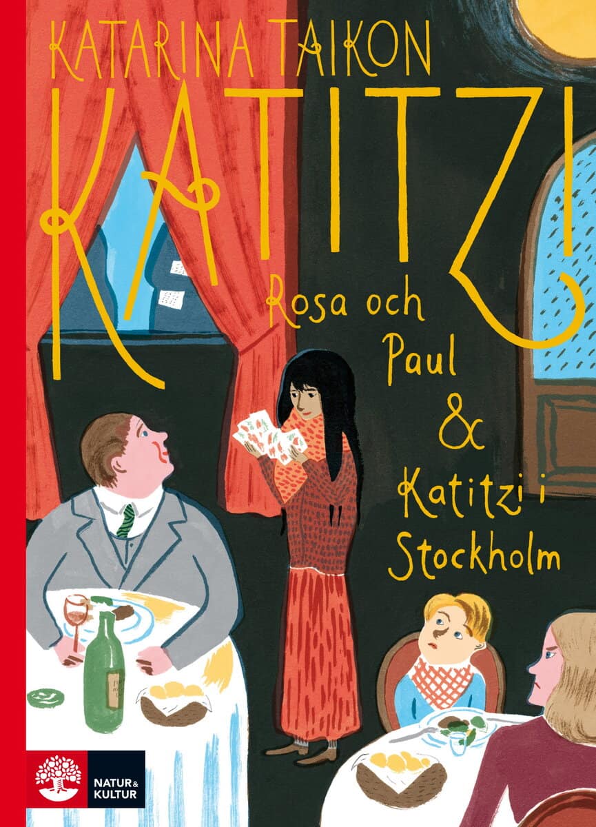 Katarina Taikon : Katitzi, Rosa och Paul ; Katitzi i Stockholm