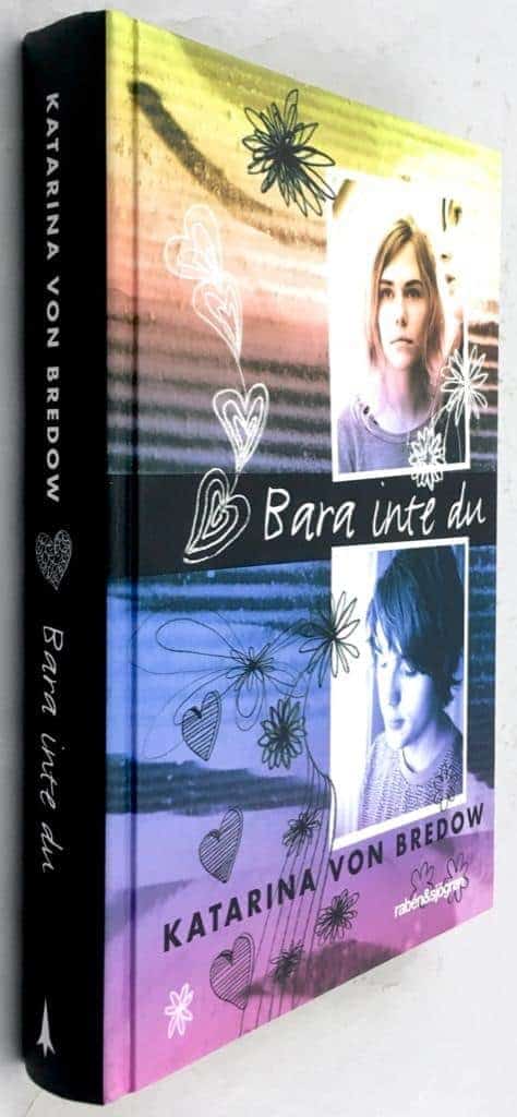 Katarina von Bredow : Bara inte du