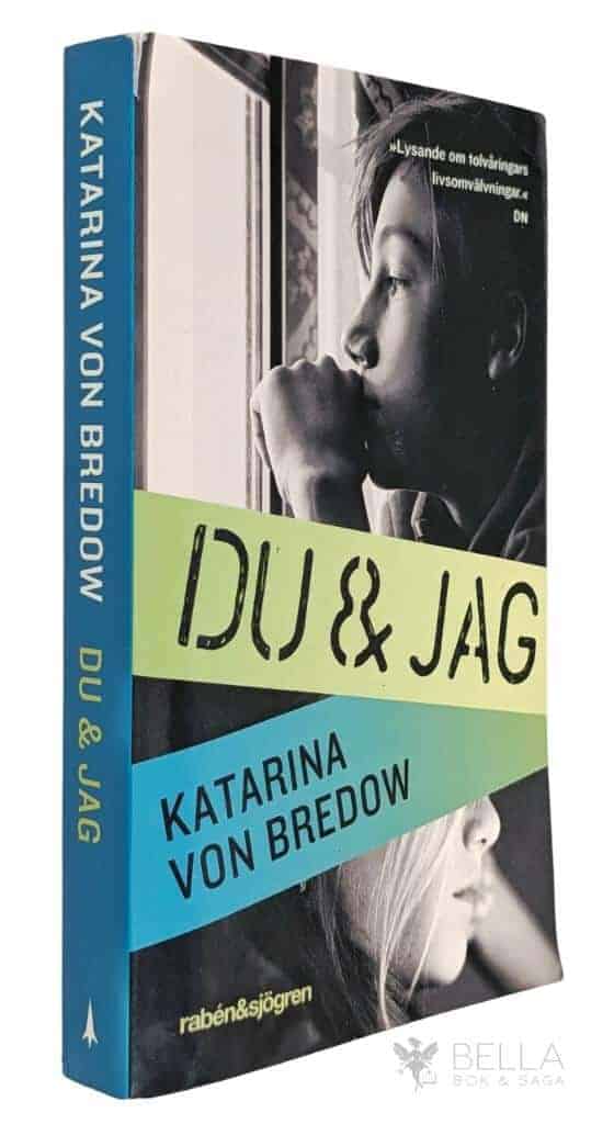 Katarina von Bredow : Du & jag - Bok 1
