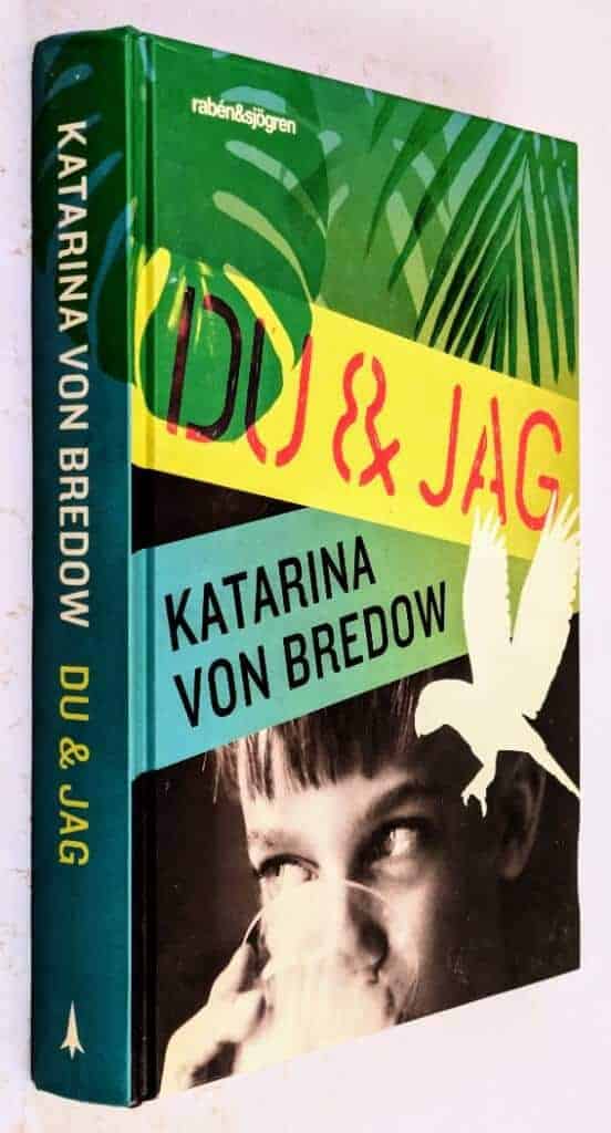 Katarina von Bredow : Du & jag - Bok 1