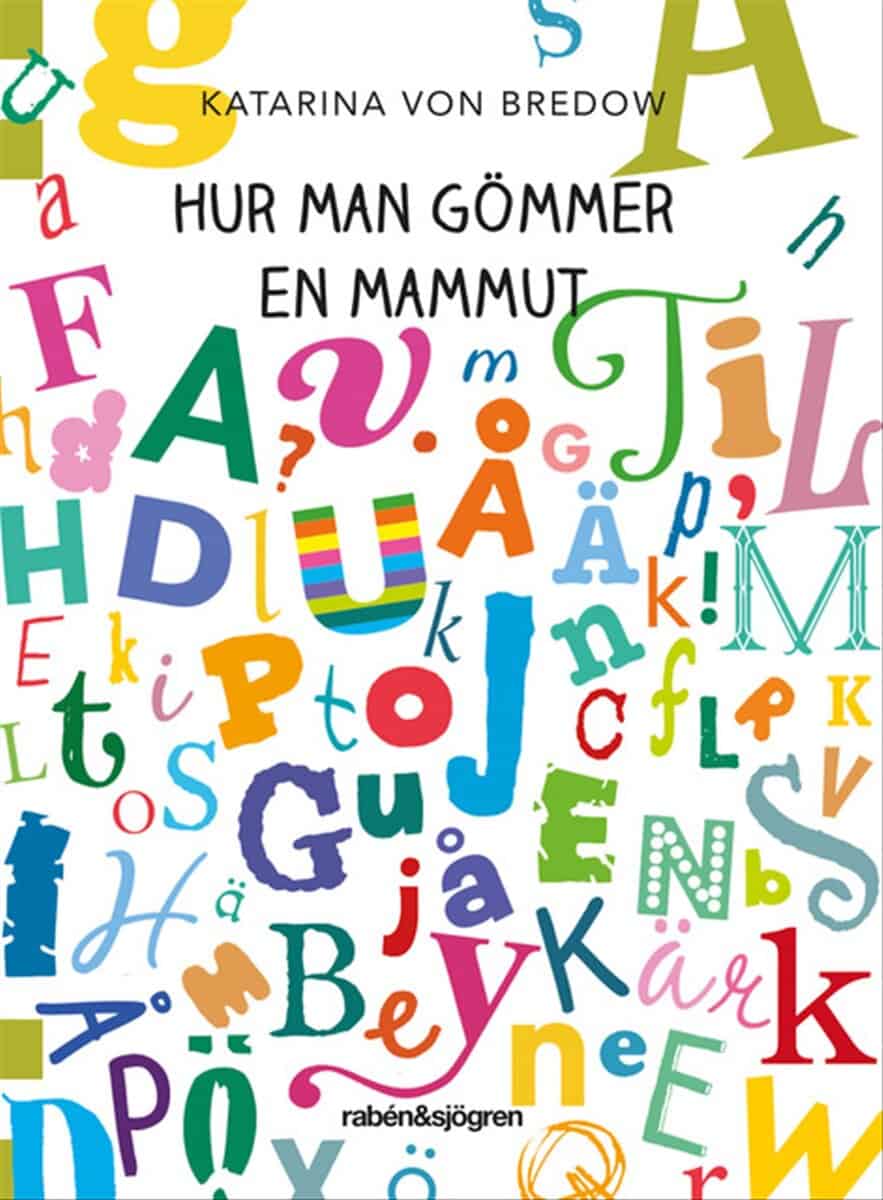 Katarina von Bredow : Hur man gömmer en mammut