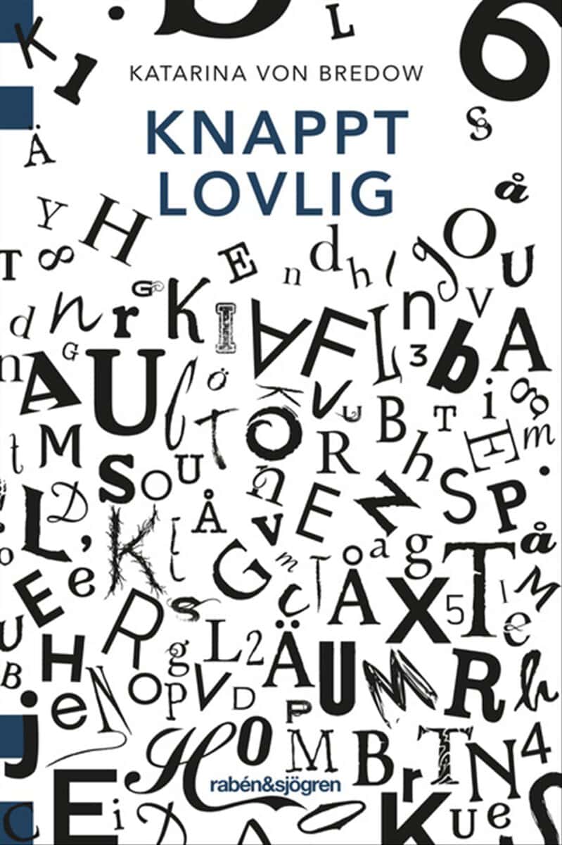 Katarina von Bredow : Knappt lovlig