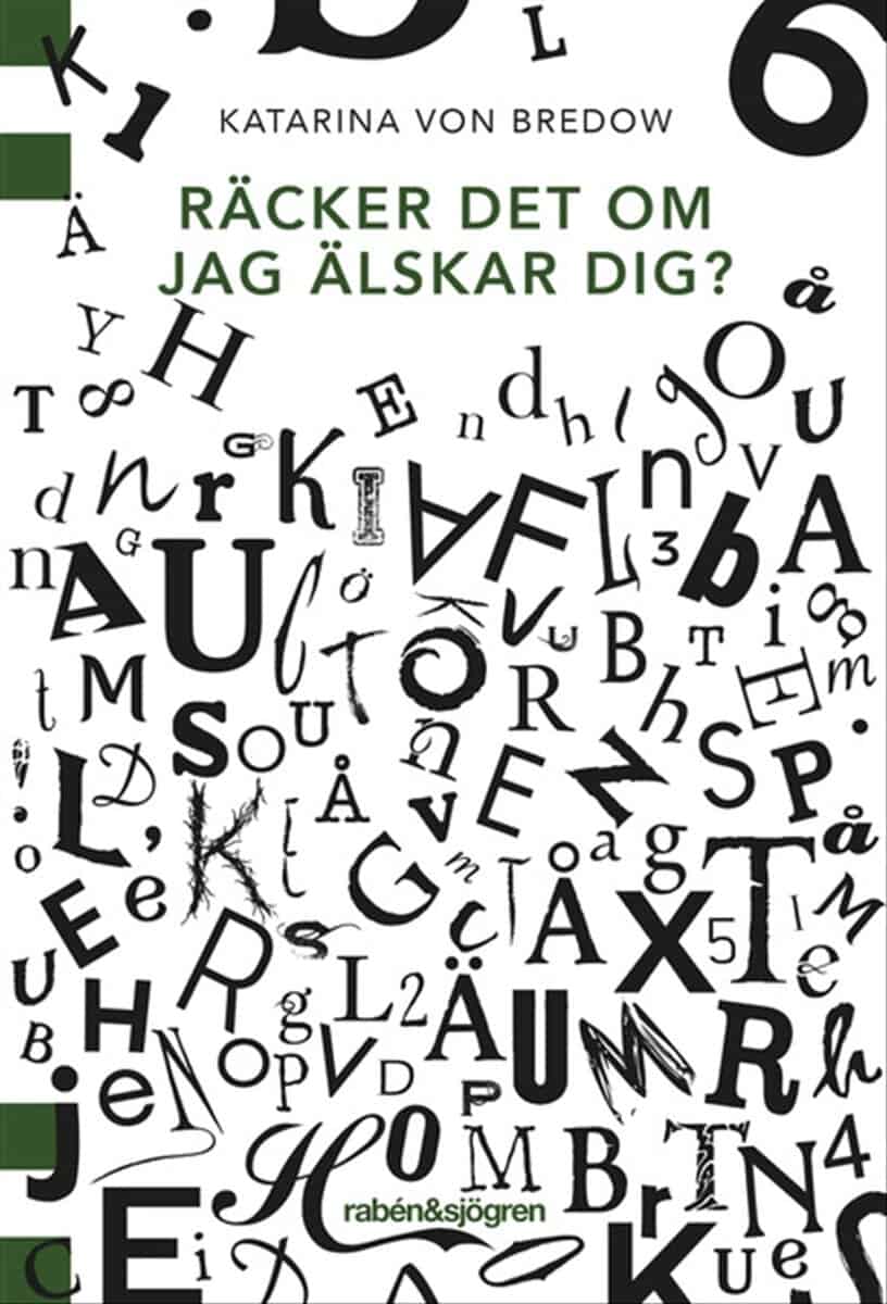 Katarina von Bredow : Räcker det om jag älskar dig?