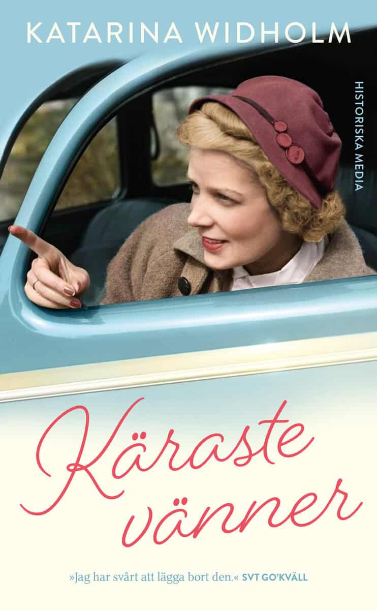 Katarina Widholm : Käraste vänner