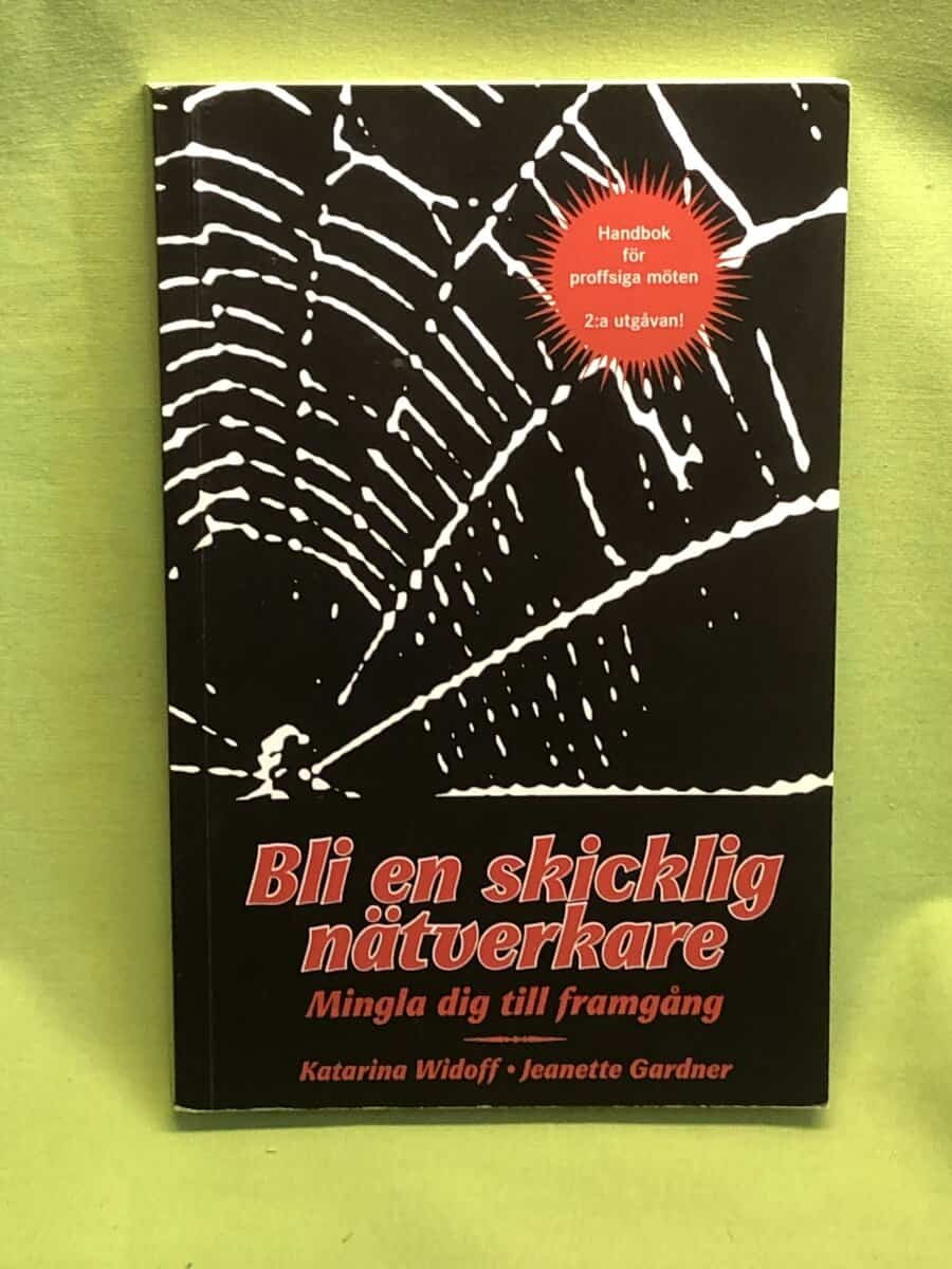 Katarina Widoff : Bli en skicklig nätverkare