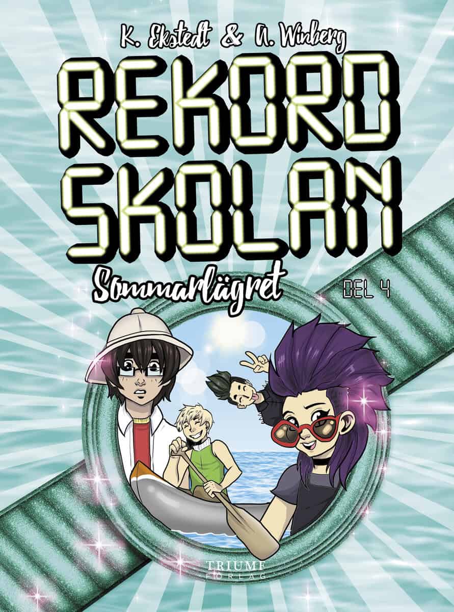 Ekstedt, Katarina; Winberg, Anna : Sommarlägret