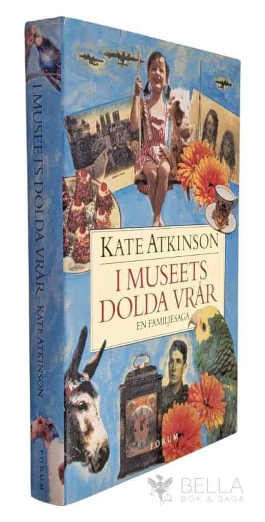 Kate Atkinson : I museets dolda vrår