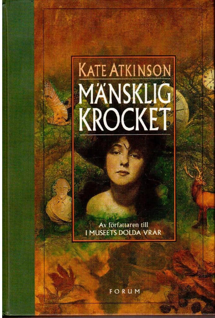 Kate Atkinson : Mänsklig krocket