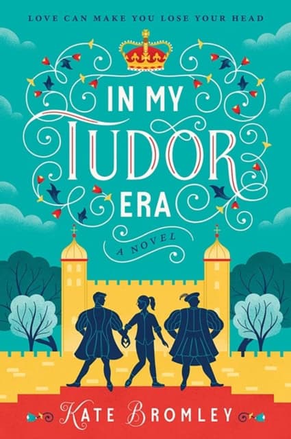 Kate Bromley : In My Tudor Era