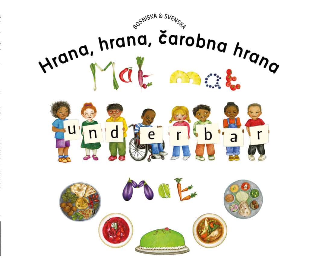 Kate Clynes : Mat, mat, underbar mat (bosniska och svenska)