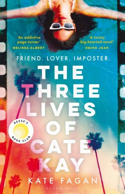 Kate Fagan : The Three Lives of Cate Kay