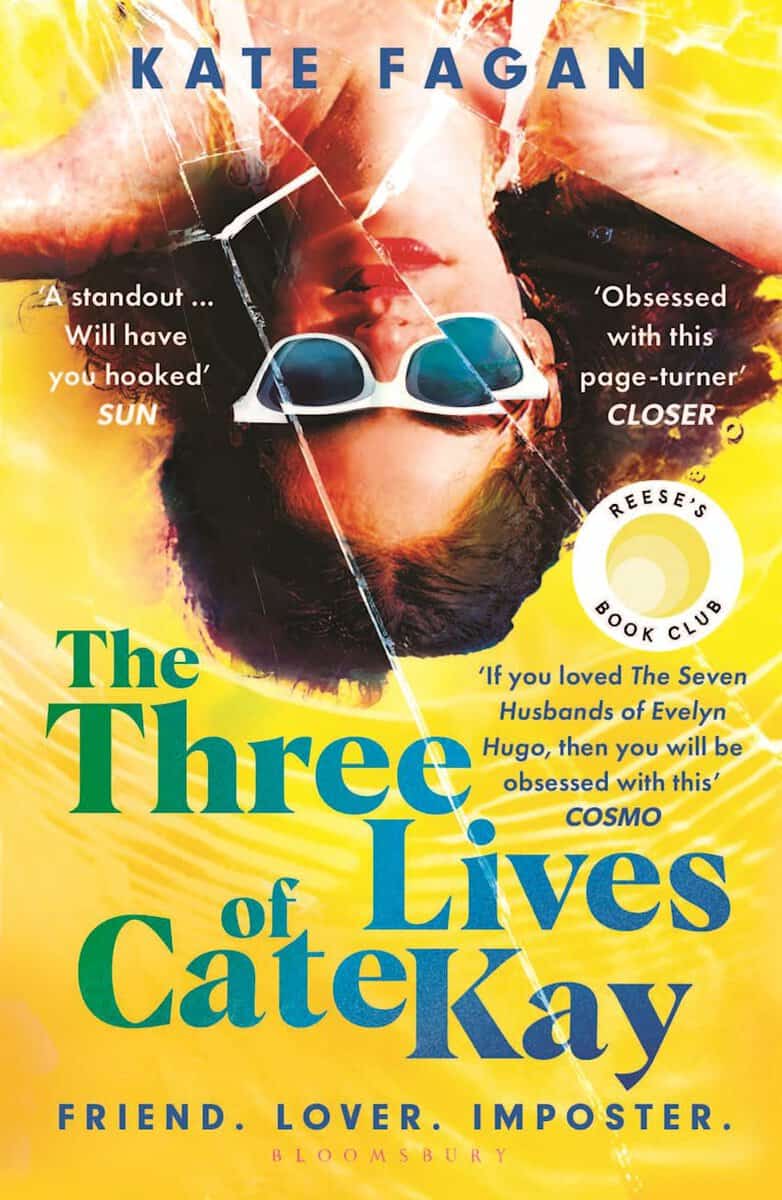 Kate Fagan : The Three Lives of Cate Kay