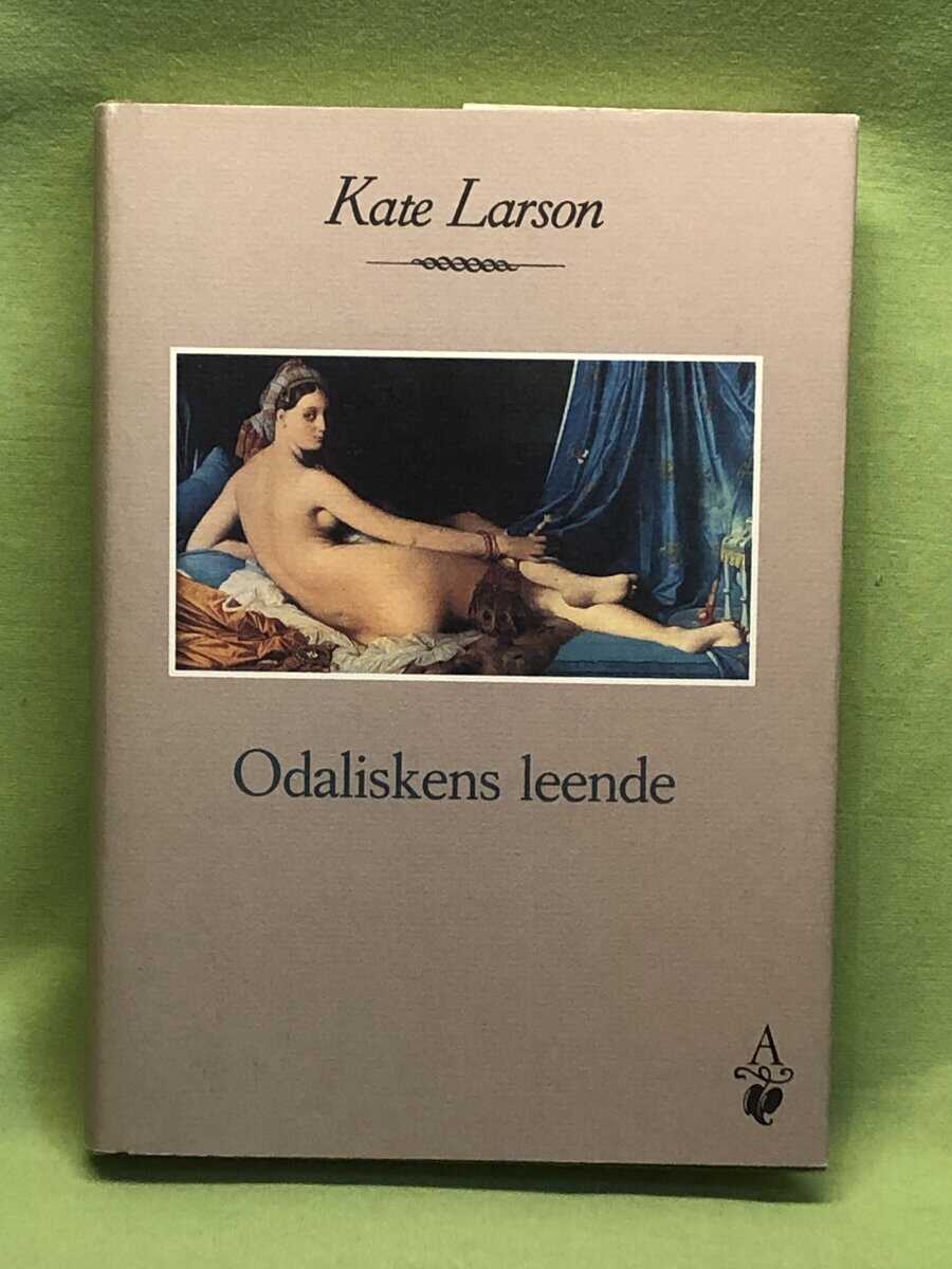 Kate Larson : Odaliskens leende