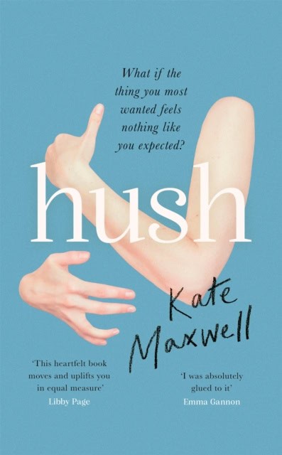Kate Maxwell : Hush