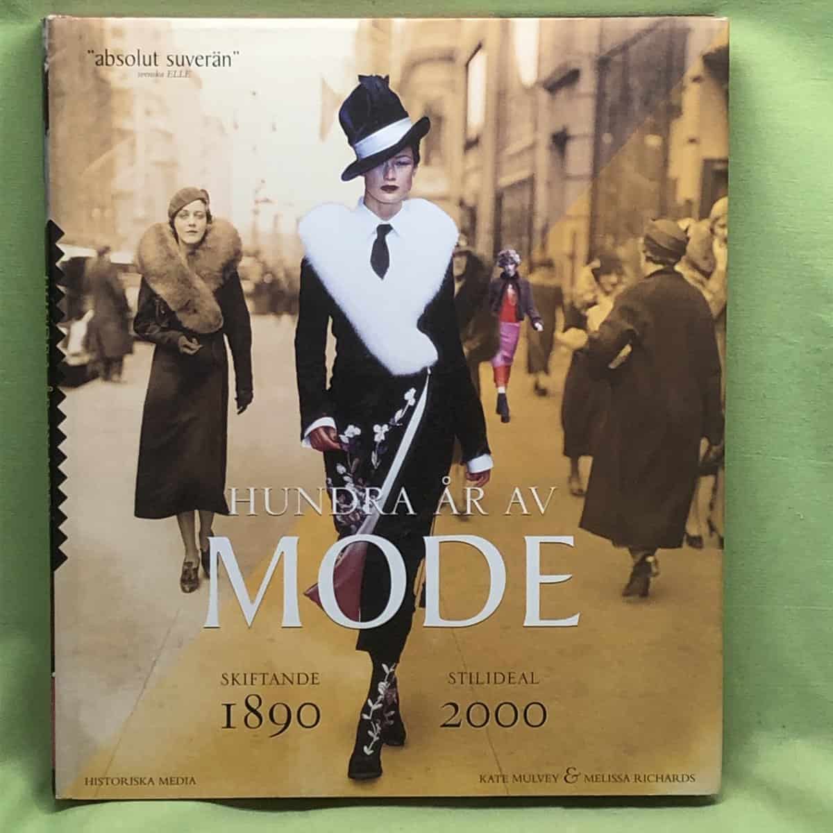 Kate Mulvey : Hundra år av mode