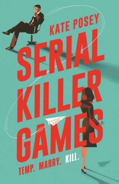Kate Posey : Serial Killer Games