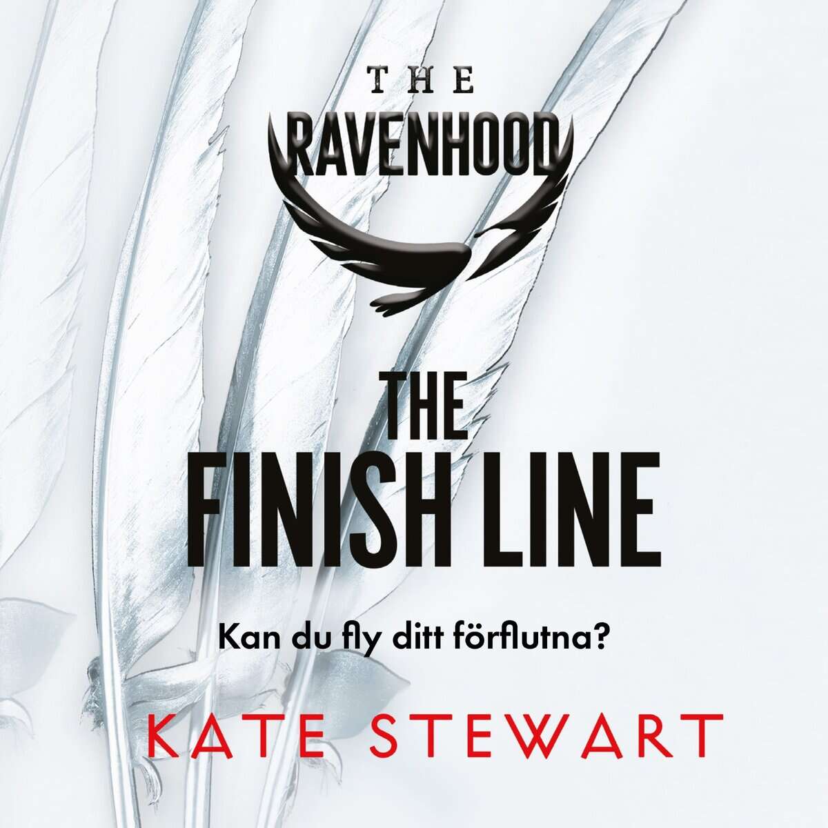 Kate Stewart : The Finish Line (svensk utgåva)